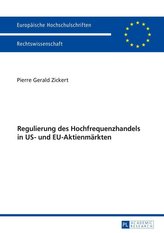 Regulierung des Hochfrequenzhandels in US- und EU-Aktienmärkten