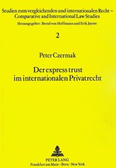 Der express trust im internationalen Privatrecht