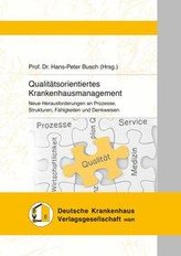 Qualitätsorientiertes Krankenhausmanagement