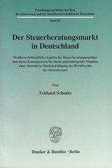 Der Steuerberatungsmarkt in Deutschland. (Bd. 18)