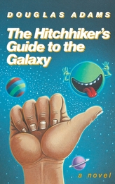 The Hitchhiker\'s Guide to the Galaxy 25th Anniversary Edition