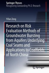 Research on Risk Evaluation Methods of Groundwater Bursting from Aquifers Underlying Coal Seams and Applications to Coalfields o
