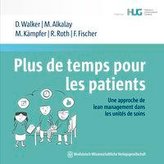 Plus de temps pour les patients