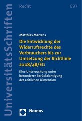 Die Entwicklung der Widerrufsrechte des Verbrauchers bis zur Umsetzung der Richtlinie 2008/48/EG