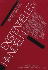 Existentielles Handeln
