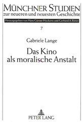 Das Kino als moralische Anstalt