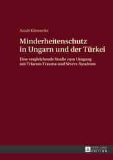 Minderheitenschutz in Ungarn und der Türkei