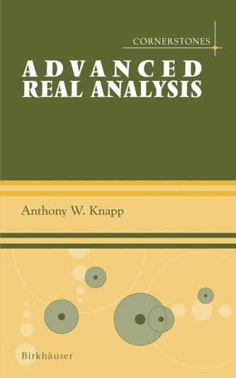 Advanced Real Analysis Advanced Real Analysis