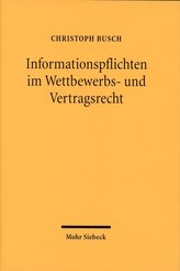 Informationspflichten im Wettbewerbs- und Vertragsrecht