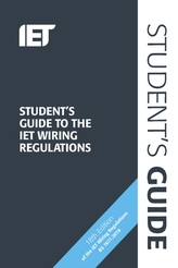  Student\'s Guide to the IET Wiring Regulations