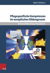 Pflegespezifische Kompetenzen im europäischen Bildungsraum