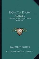  HOW TO DRAW HORSES
