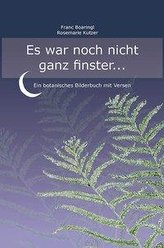 Es war noch nicht ganz finster