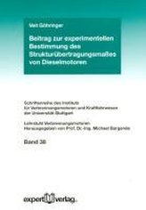 Beitrag zur experimentellen Bestimmung des Strukturübertragungsmaßes von Dieselmotoren