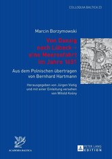 Von Danzig nach Lübeck - eine Meeresfahrt im Jahre 1651