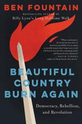  Beautiful Country Burn Again