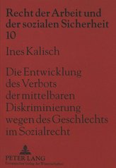 Die Entwicklung des Verbots der mittelbaren Diskriminierung wegen des Geschlechts im Sozialrecht