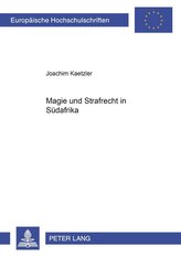Magie und Strafrecht in Südafrika