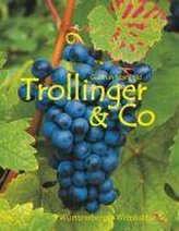 Trollinger +Co