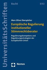 Europäische Regulierung institutioneller Stimmrechtsberater