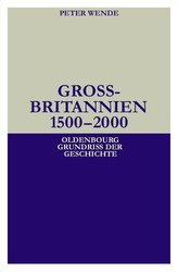 Großbritannien 1500 - 2000