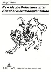 Psychische Belastung unter Knochenmarktransplantation