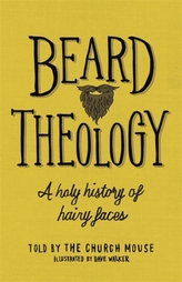  Beard Theology