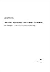 3-D-Printing zementgebundener Formteile