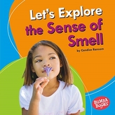  LET\'S EXPLORE THE SENSE OF SMELL