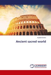 Ancient sacred world