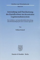 Anwendung und Durchsetzung des Kartellverbots im dezentralen Legalausnahmesystem