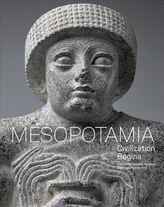  Mesopotamia - Civilization Begins