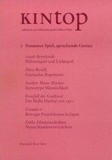 KINtop. Jahrbuch zur Erforschung des frühen Films / Stummes Spiel, sprechende Gesten