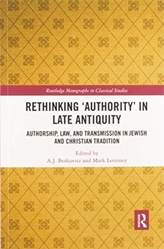  Rethinking \'Authority\' in Late Antiquity