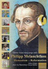 Philipp Melanchthon - Humanism - Reformation
