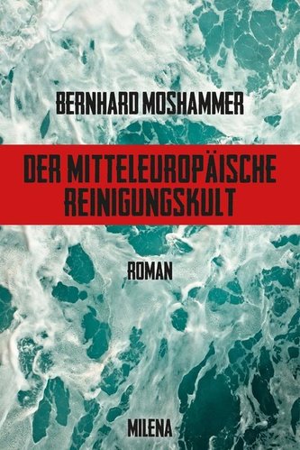 Der Mitteleuropäische Reinigungskult Der Mitteleuropäische Reinigungskult