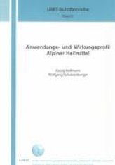 Anwendungs- und Wirkungsprofil Alpiner Heilmittel