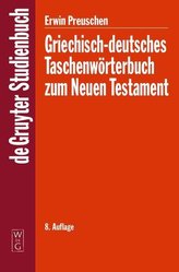Griechisch - deutsches Taschenwörterbuch zum Neuen Testament
