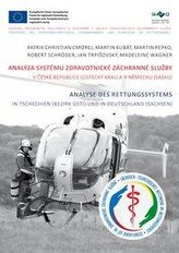 Analyse des Rettungssystems in Tschechien (Bezirk Ústí) und in Deutschland (Sachsen) / Analýza systému zdravotnické záchranné sl