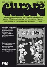 Curare. Zeitschrift für Ethnomedizin und transkulturelle Psychiatrie / Kulturelle Reaktionen auf AIDS und HIV /Cultural Response