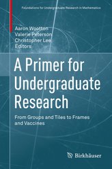 A Primer for Undergraduate Research: