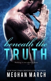  BENEATH THE TRUTH