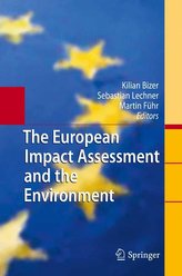 European Impact Assessment and the Environment