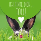 Ich finde dich ... toll!