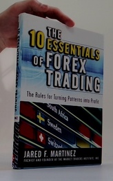 The 10 Essentials of Forex Trading