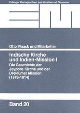 Indische Kirche und Indien-Mission I