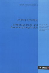 Affektausdruck und Beziehungsregulation