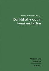 Der jüdische Arzt in Kunst und Kultur