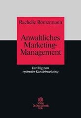 Anwaltliches Marketing-Management