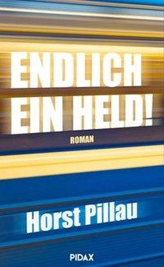 Endlich ein Held! Endlich ein Held!